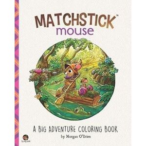 Morgan O'Brien Matchstick Mouse