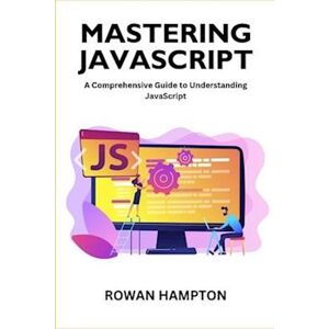 Rowan Hampton Mastering Javascript