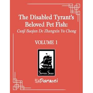 Xue Shan Fei Hu The Disabled Tyrant'S Beloved Pet Fish