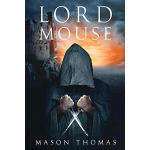 Mason Thomas Lord Mouse