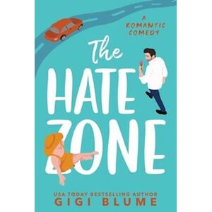 Gigi Blume The Hate Zone