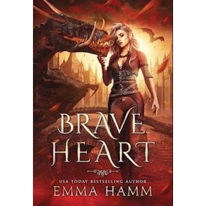 Emma Hamm Brave Heart