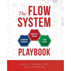 John Turner The Flow System Playbook