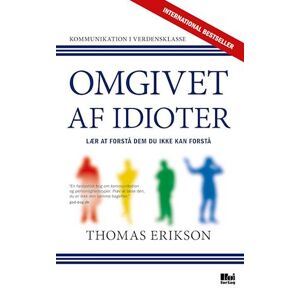 Thomas Erikson Omgivet Af Idioter