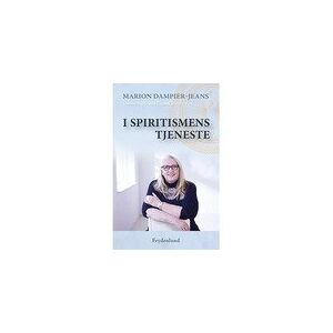 CSBOOKS I spiritismens tjeneste   Marion Dampier-Jeans og Dijana Jonjic