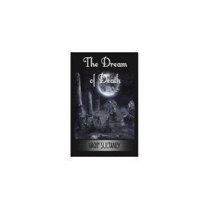 CSBOOKS the Dream of Death   Vagif Sultanly