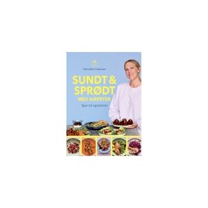 CSBOOKS Sundt & sprødt med airfryer   Michelle Kristensen