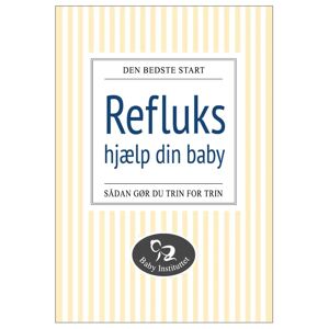 Refluks - Hjælp Din Baby, Bog Af Camilla Kristiansen