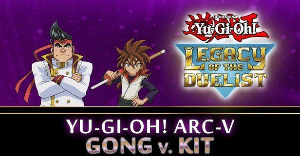 Konami Yu-Gi-Oh! ARC-V: Gong v. Kit Konami Yu-Gi-Oh! ARC-V: Gong v. Kit