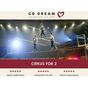 Go Dream Oplevelsesgave - Cirkus For 2