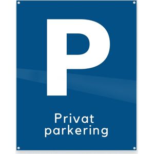 Securit Skilt P + Privat Parkering 20x25 Cm Securit Skilt P + Privat Parkering 20x25 Cm