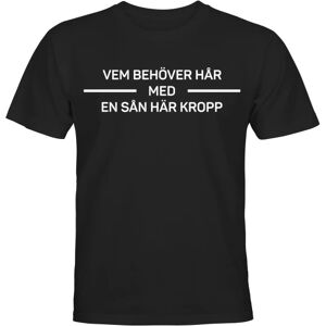 Hvem har brug for hår med en krop som denne - T-SHIRT - MÆND Svart - 5XL