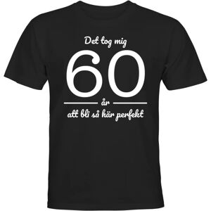 Det tog mig 60 år - T-SHIRT - MÆND Svart - L