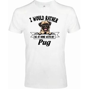 Highstreet Pug kigger hunde-t-shirt - Vær hellere hjemme med... White L