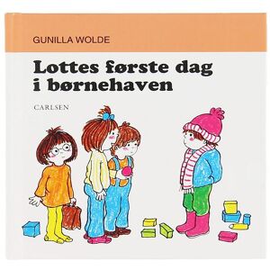 Forlaget Carlsen Bog - Lottes Første Dag I Børnehaven - Dansk - Forlaget Carlsen - Onesize - Bog