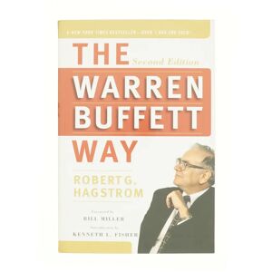 The Warren Buffett Way by Robert G. Hagstrom af Robert G. Hagstrom (Bog)