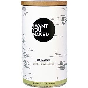 I Want You Naked Kropspleje Bath additive Havsalt, Birk & MelisseHavsalt, Birk & Melisse