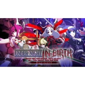 Steam UNDER NIGHT IN-BIRTH Exe:Late
