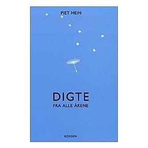 Piet Hein - Digte Fra Alle Årene Bog med 171 Digte