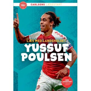 Ole Sønnichsen, Yussuf Poulsen, mfl. Læs med landsholdet - Yussuf Poulsen - Bog af Ole Sønnichsen, Yussuf Poulsen, mfl. - Indbundet