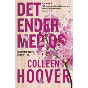 Colleen Hoover Det ender med os - Bog af Colleen Hoover - Paperback