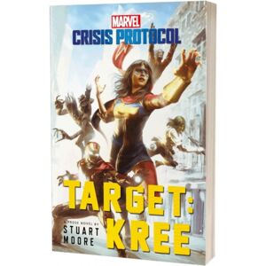 Aconyte Marvel Novel: Crisis Protocol - Target: Kree