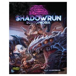 Catalyst Game Labs Shadowrun RPG: Scotophobia