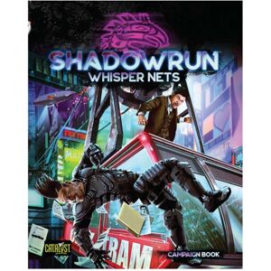 Catalyst Game Labs Shadowrun RPG: Whisper Nets