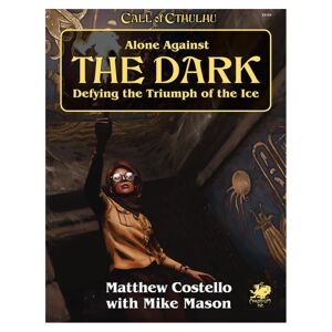 Chaosium Call Of Cthulhu RPG: Alone Against the Dark