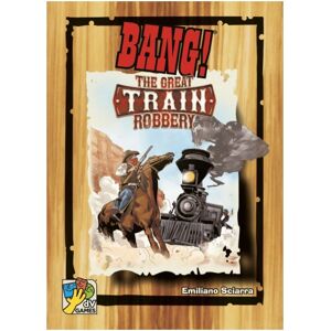 Dv Giochi Bang!: The Great Train Robbery (Exp.)