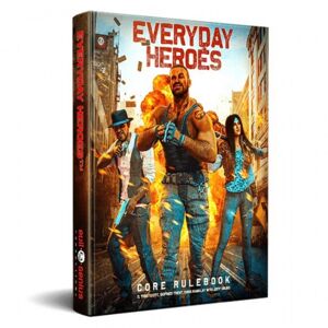 Spelexperten Everyday Heroes RPG: Core Rulebook