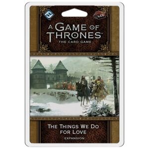 Fantasy Flight Games A Game of Thrones: TCG - The Things We Do for Love (Exp.)
