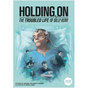 Holding On: The Troubled Life of Billy Kerr