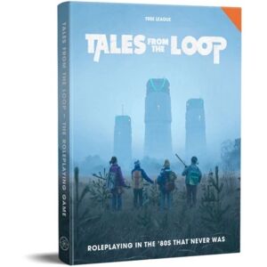 Fria Ligan Tales From The Loop RPG