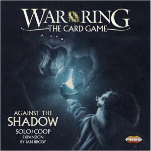 ARES War of the Ring: The Card Game - Against the Shadow (Exp.)