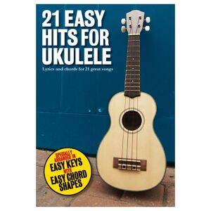 21 Easy Hits For Ukulele lærebog