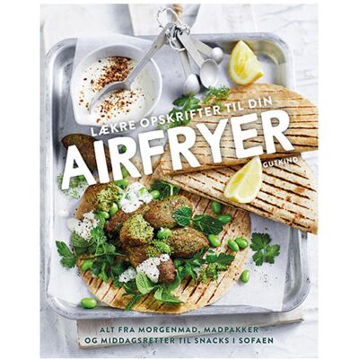 Bog Lækre Opskrifter Til Din Airfryer Bog Lækre Opskrifter Til Din Airfryer