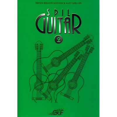 Spil guitar 2 lærebog Spil guitar 2 lærebog