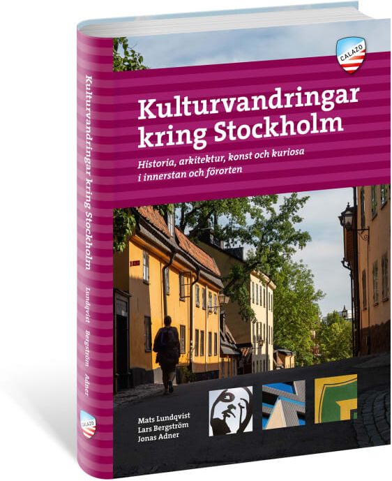 Calazo förlag Kulturvandringar kring Stockholm  OneSize Calazo förlag Kulturvandringar kring Stockholm  OneSize