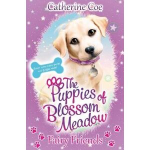 MediaTronixs Puppies of Blossom Meadow: Fairy Friends (Puppies of Blossom… by Catherine Coe