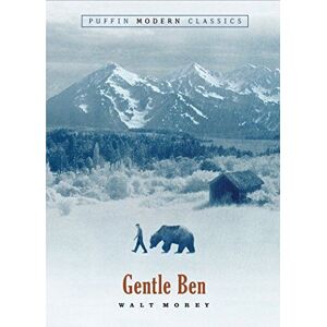MediaTronixs Gentle Ben (Puffin Modern Classics) by Morey, Walt