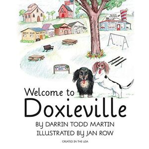 MediaTronixs Welcome to Doxieville (1) (Doxievil…, Martin, Darrin