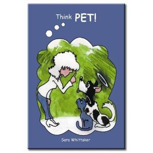 MediaTronixs Think Pet! by Whittaker, Sara Elisabeth