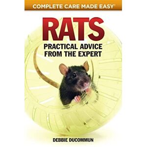 MediaTronixs Rats: Practical, Accurate Advice from Expert (Complete… by Debbie Ducommum