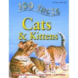 MediaTronixs 100 Facts Cats & Kittens (100 Facts On…) by Steve Parker