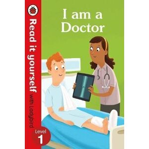 MediaTronixs I am a Doctor - Read It Yourself with Ladybird Level 1