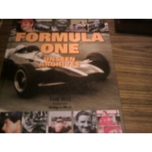 MediaTronixs FORMULA ONE: UNSEEN ARCHIVES. by Hill, Tim. Paperback Book Pre-Owned English