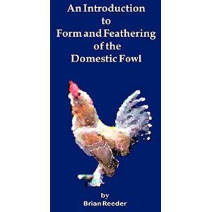 MediaTronixs An Introduction to Form and Featherin…, Reeder, Brian