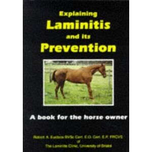 MediaTronixs Explaining Laminitis & Its Prevention by Robert A. Eustace