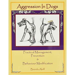 MediaTronixs Aggression in Dogs: Practical Managem…, Aloff, Brenda